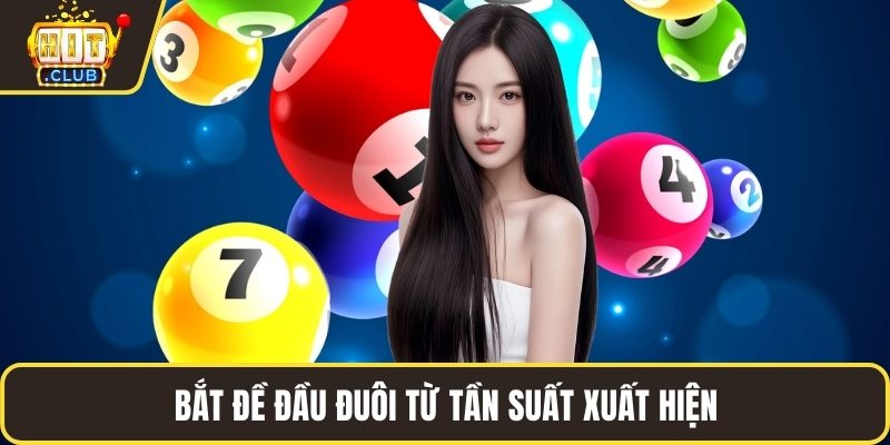 Bắt đề đầu đuôi từ tần suất xuất hiện