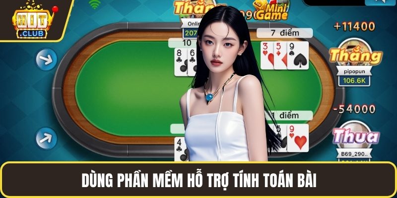 Dùng phần mềm hỗ trợ tính toán bài