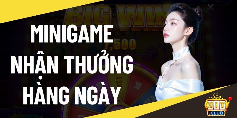Minigame nhận thưởng hàng ngày