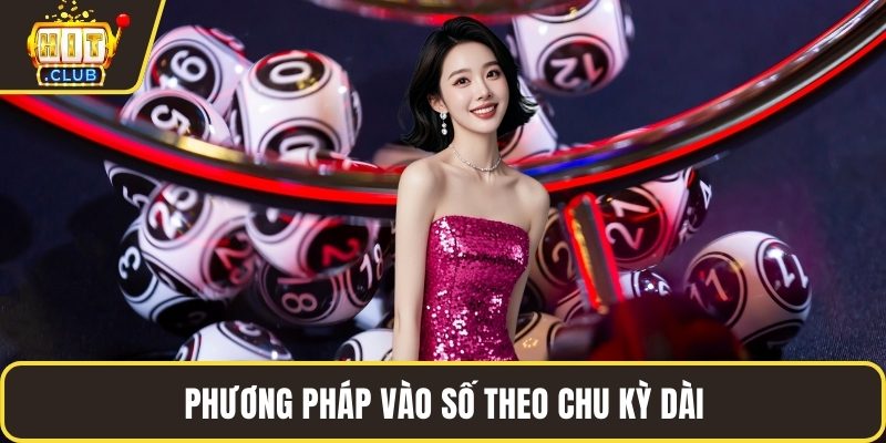 Phương pháp vào số theo chu kỳ dài