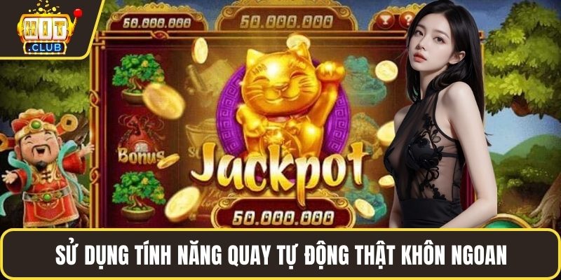 Sử dụng tính năng quay tự động thật khôn ngoan